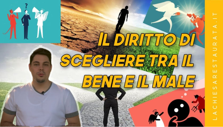 Scegliere tra bene e male