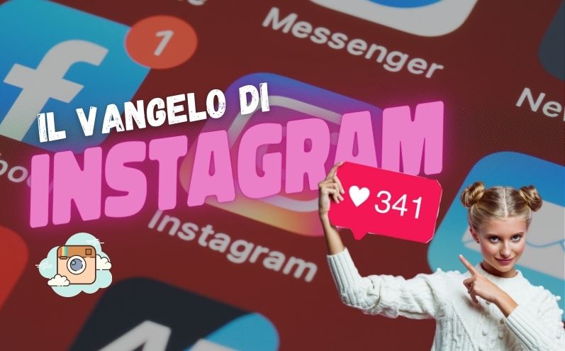 Il vangelo secondo Instagram