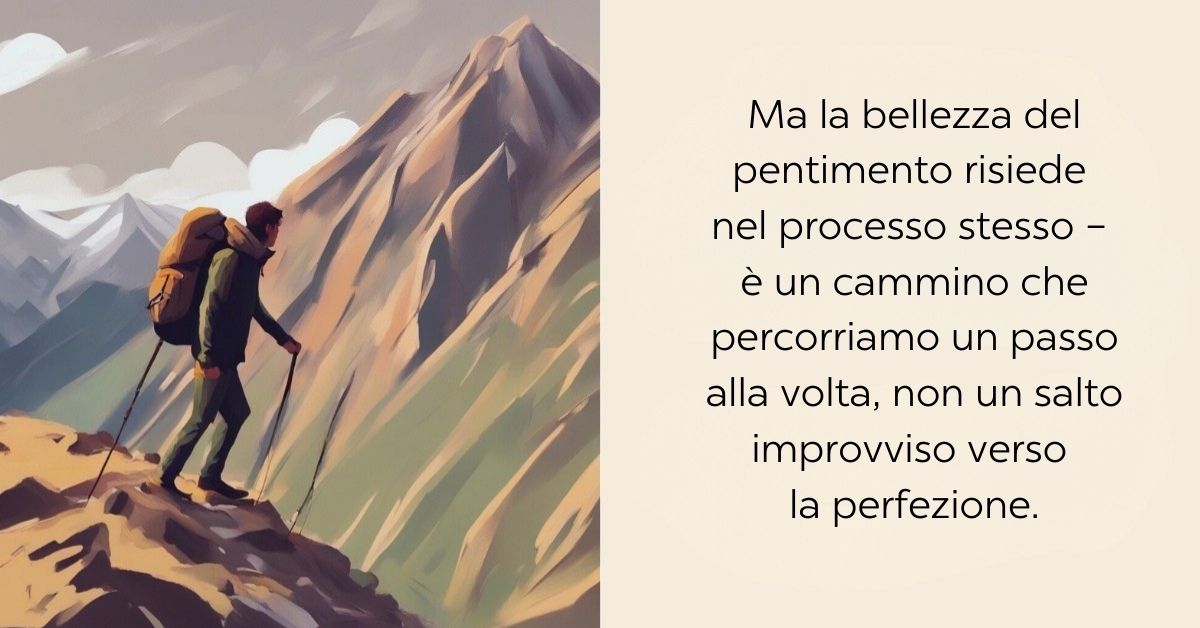 Il pentimento può farci paura
